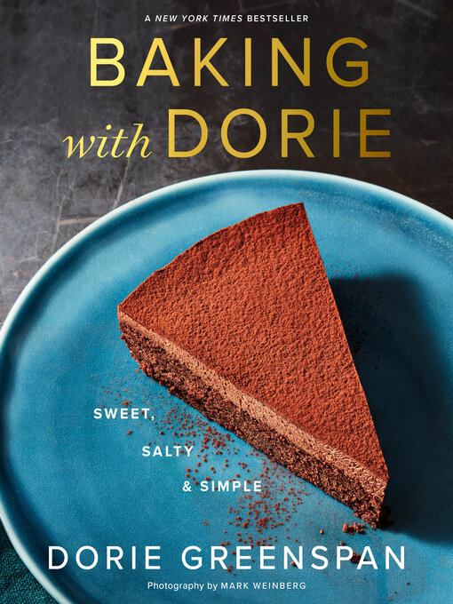 Title details for Baking with Dorie by Dorie Greenspan - Available